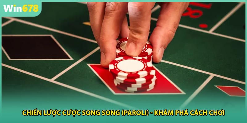 Chiến Lược Cược Song Song (Paroli) - Khám Phá Cách Chơi