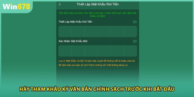 Hãy tham khảo kỹ văn bản chính sách trước khi bắt đầu